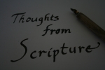 Thoughts from Scripture